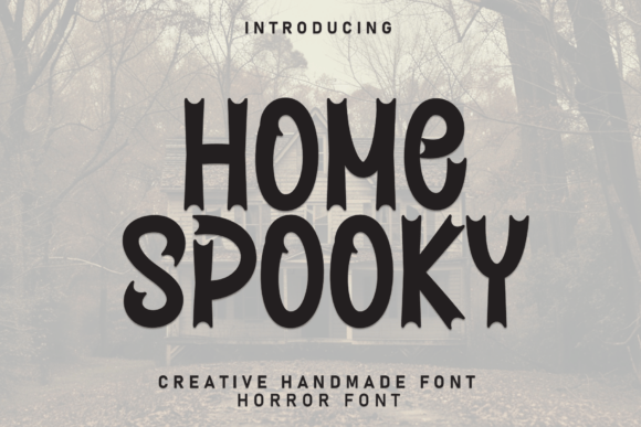 Home Spooky: The Friendly Display Font for Modern Branding