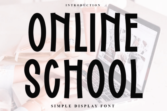 Online School: A Soft Display Font for Editorial Design