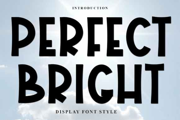 Perfect Bright: The Festive Display Font for Holiday Campaigns
