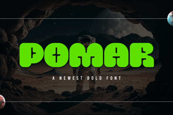 Pomar Font: A Futuristic Display Typeface for Modern Design