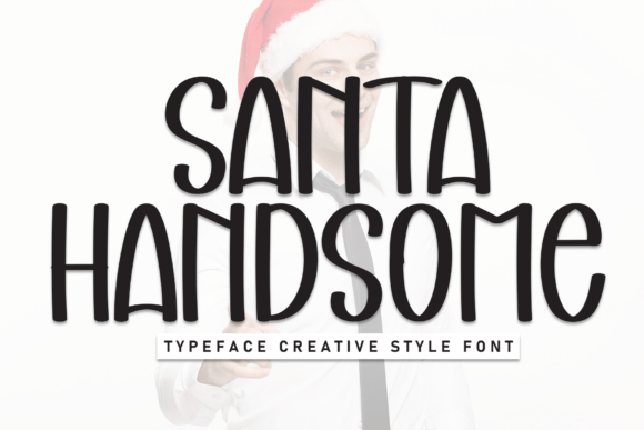Santa Handsome: A Friendly Display Font for Editorial Design