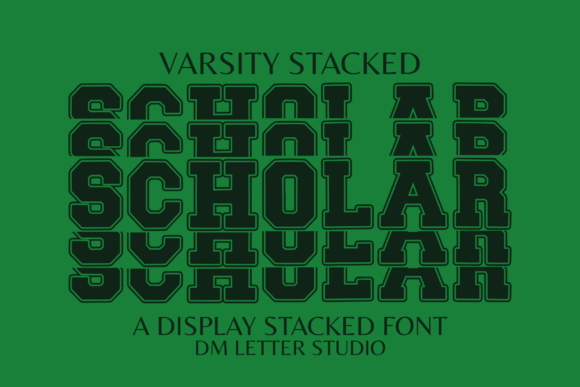 Scholar Varsity Stacked: A Bold Typeface for Makers