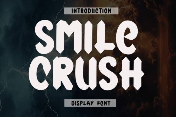 Smile Crush: A Friendly Display Font for Modern Brands