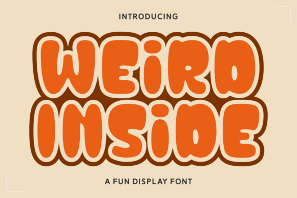 Weird Inside: A Bold Display Font for Modern Branding