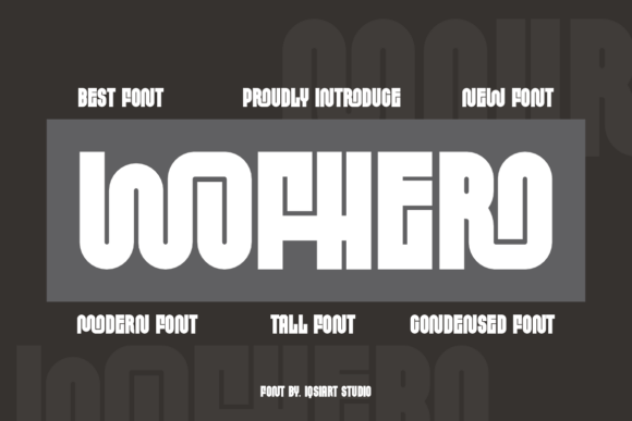 Wofhero: The Unique Display Font for Crafters